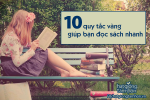10 quy tắc vàng giúp bạn đọc sách nhanh