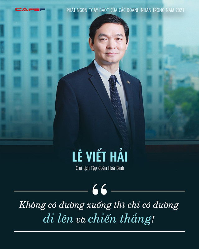  7 phát ngôn tóm gọn năm 2021 từ những doanh nhân hàng đầu Việt Nam: Gian nan thử người tài, khó khăn thử lòng kiên nhẫn  - Ảnh 8.