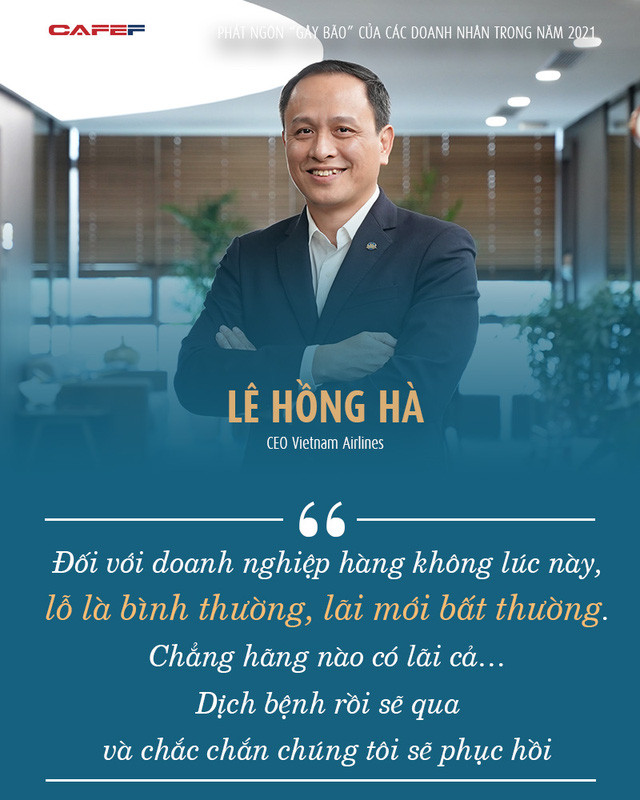  7 phát ngôn tóm gọn năm 2021 từ những doanh nhân hàng đầu Việt Nam: Gian nan thử người tài, khó khăn thử lòng kiên nhẫn  - Ảnh 10.