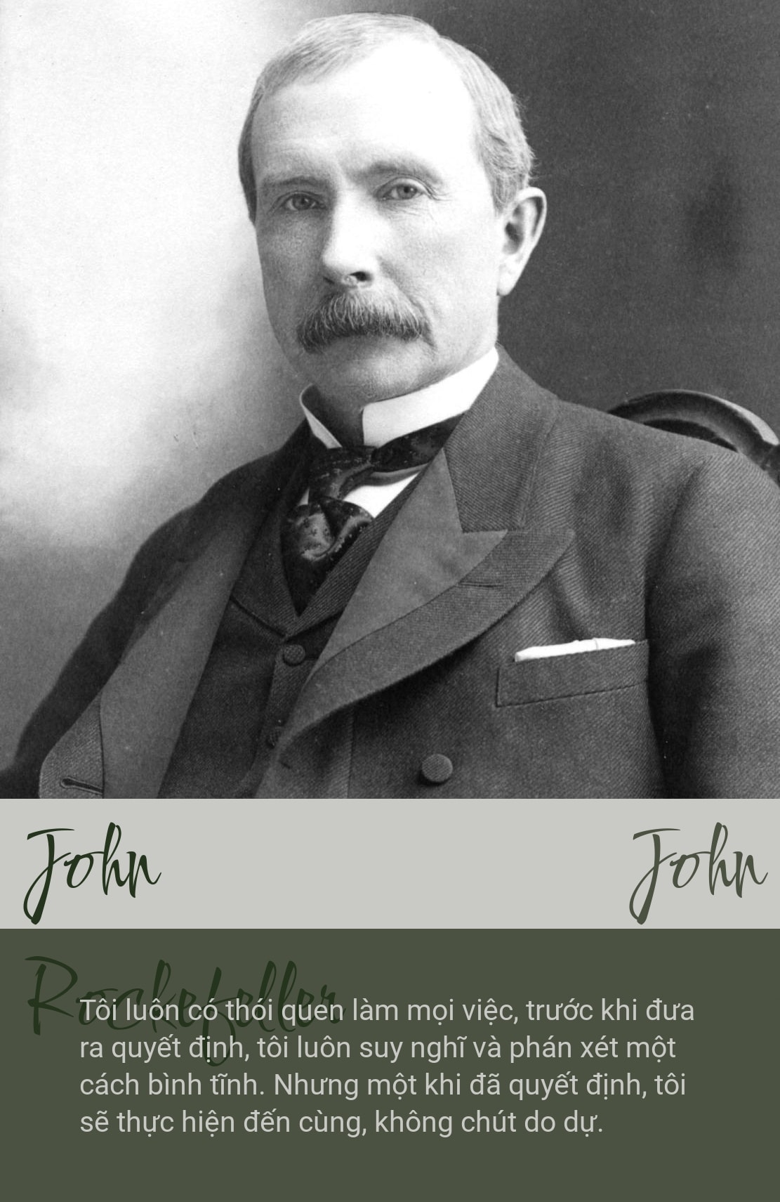20 câu nói kinh điển của tỷ phú Rockefeller: Tôi thông cảm với kẻ hay bào chữa vì đó là nguồn gốc của thất bại- Ảnh 1.