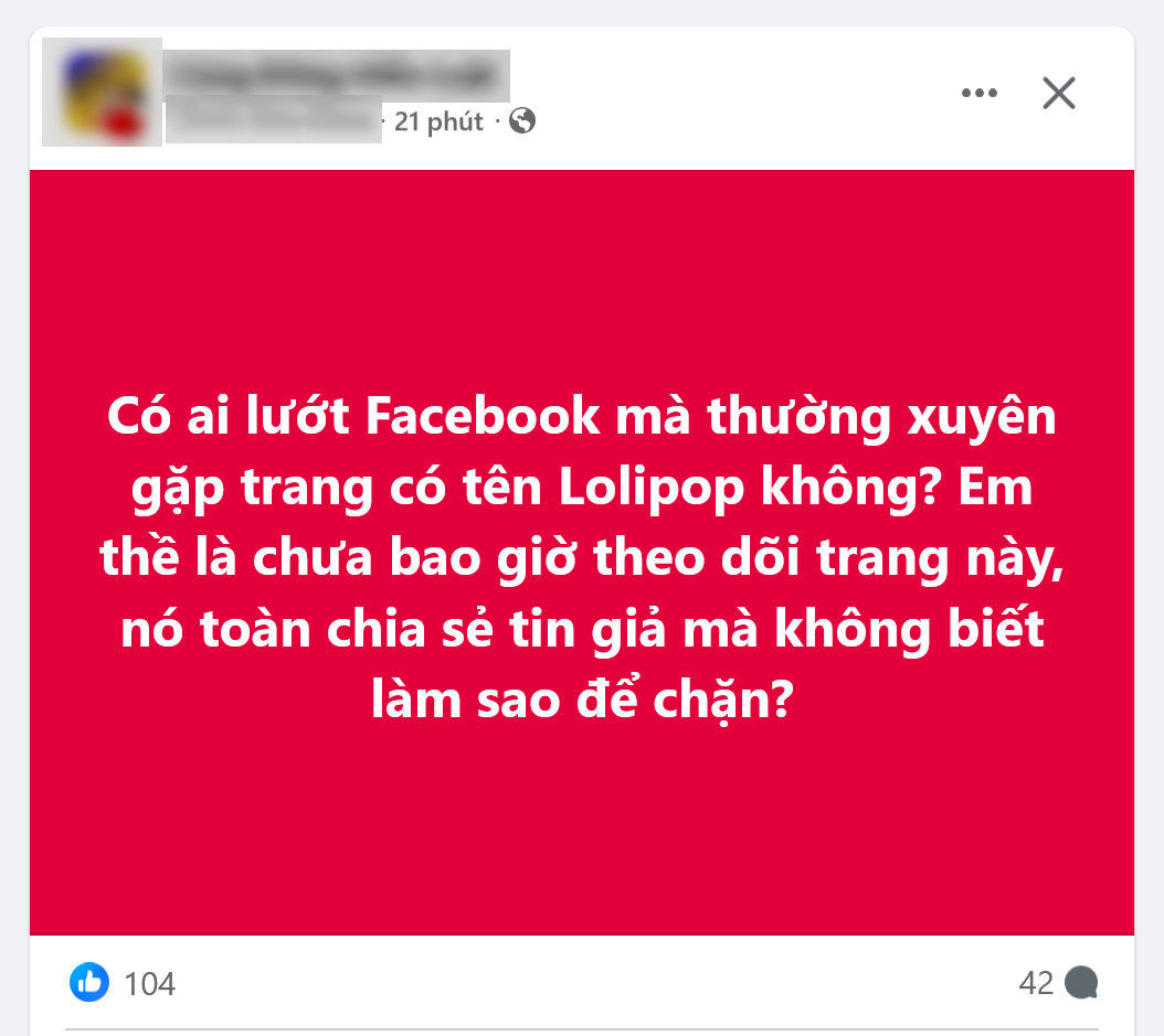 Cảnh báo trang Facebook có đặc quyền, chuyên đăng tin giả và mã độc - 3