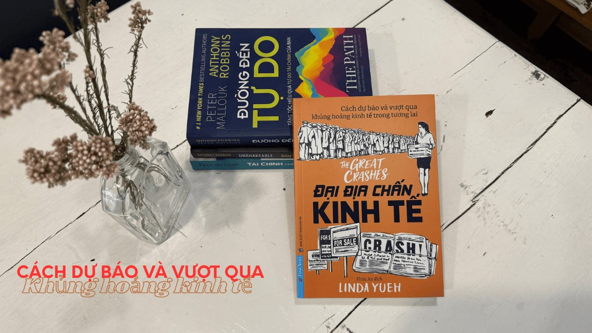‘Đại địa chấn kinh tế’ - Những bài học từ khủng hoảng