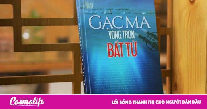 Gạc Ma - Vòng Tròn Bất Tử: Nỗi day dứt 30 năm…