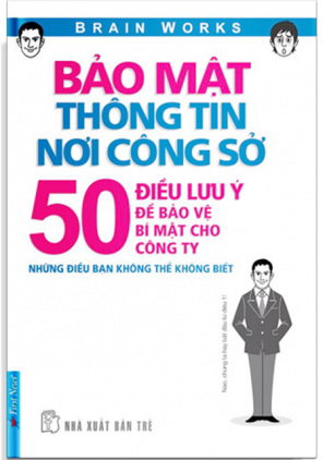 BẢO MẬT THÔNG TIN NƠI CÔNG SỞ