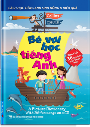 BÉ VUI HỌC TIẾNG ANH - KÈM CD