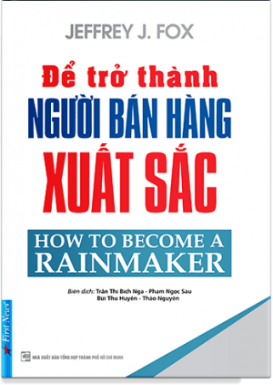 ĐỂ TRỞ THÀNH NGƯỜI BÁN HÀNG XUẤT SẮC