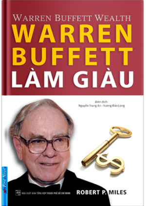 WARREN BUFFET LÀM GIÀU