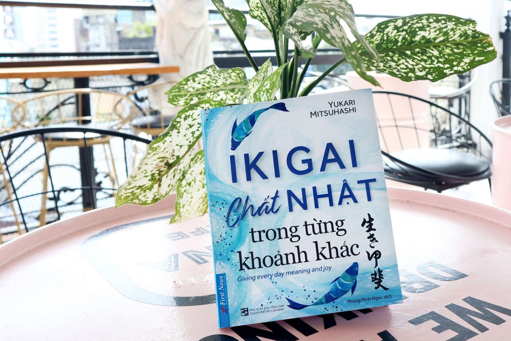 Ikigai - Bí quyết giúp người Nhật đi tìm hạnh phúc trong từng khoảnh khắc