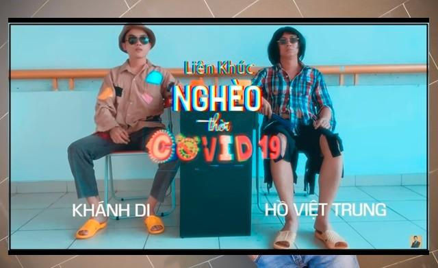 Hồ Việt Trung gây sốt khi chế 'Liên khúc nghèo' thành liên khúc về COVID-19