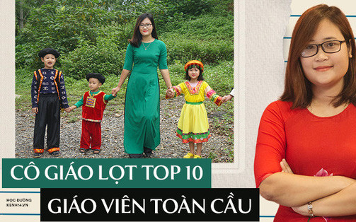 Cô giáo Việt Nam vào Top 10 giáo viên toàn cầu: Tôi có niềm tin kỳ lạ vào khả năng ngôn ngữ của học sinh miền núi