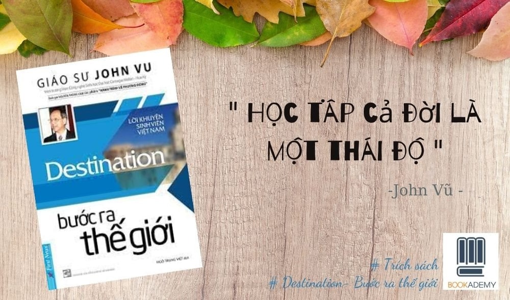 Destination- Bước ra thế giới: Thay đổi hay mãi là kẻ tụt hậu?