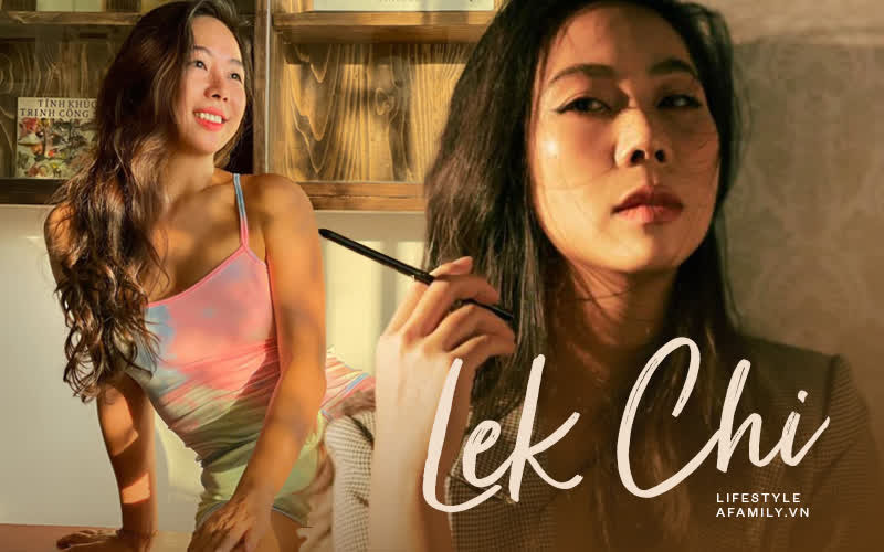 Lek Chi “ái nữ của cố diễn viên Hồng Sơn”: Cái ngông thời con gái và chất đàn bà đằng sau 1 nữ doanh nhân