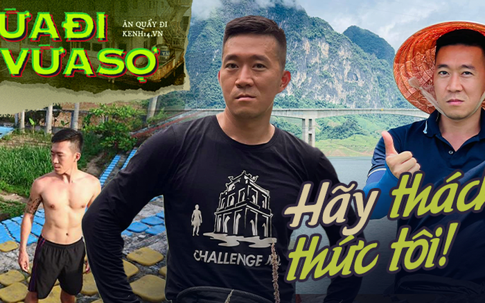 YouTuber 'liều' nhất Việt Nam: Đi khắp đất nước khám phá toàn địa điểm rùng rợn