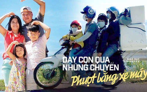 Cặp vợ chồng Sài Gòn và hành trình phượt cùng hai con bằng xe máy: Con học được đủ thứ hay ho