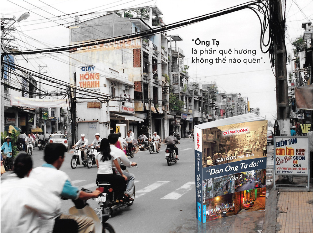 Sài Gòn một thuở - Dân Ông Tạ đó: Đọc dân cư Ông Tạ của Cù Mai Công, hiểu 'linh hồn phố thị'
