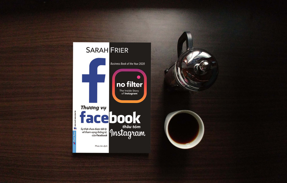 Thương vụ Facebook thâu tóm Instagram - Vén màn sự thật về tham vọng thống trị của Facebook