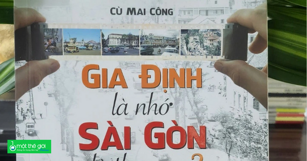 'Gia Định là nhớ, Sài Gòn là thương' qua cảm nhận của nhà báo Nguyễn Công Khế