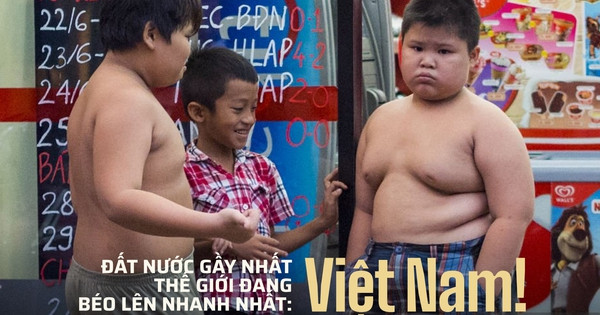 Việt Nam, dân tộc gầy nhất thế giới đang béo lên nhanh nhất