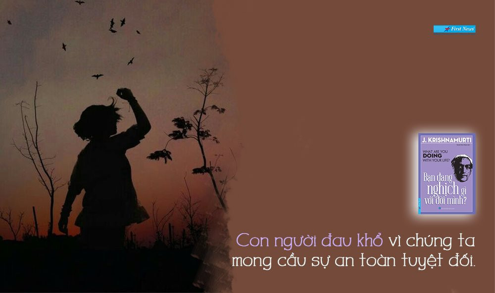 Sở hữu nội tâm vững vàng nhờ thông điệp từ cuốn sách 'Bạn đang nghịch gì với đời mình' 