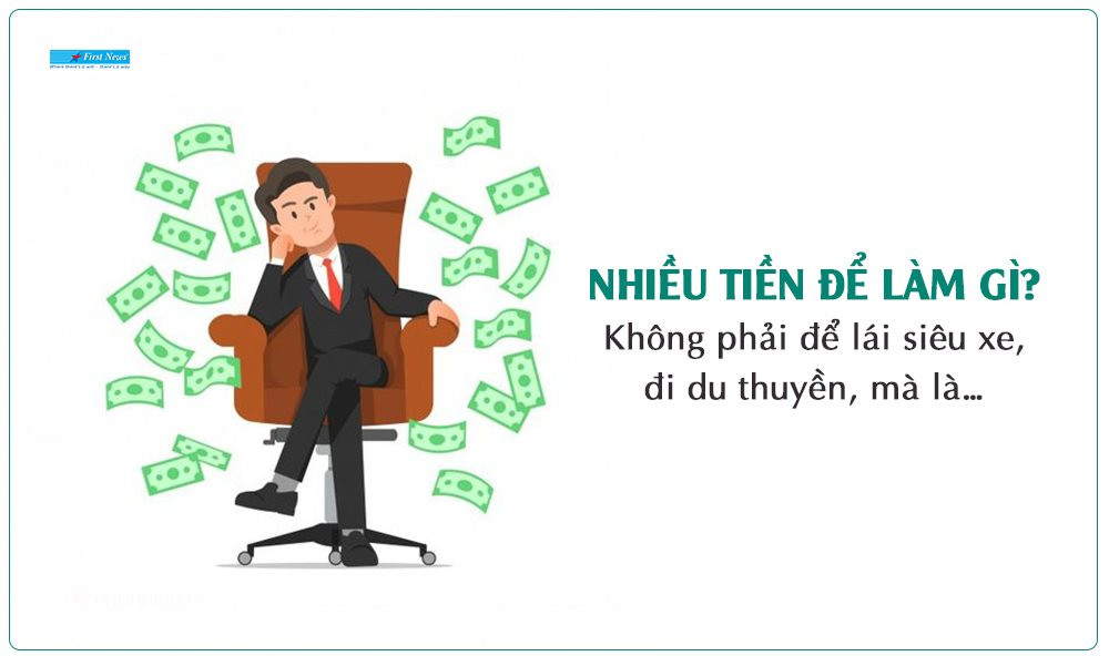 Tài chính cho mọi người - Nhiều tiền để làm gì?