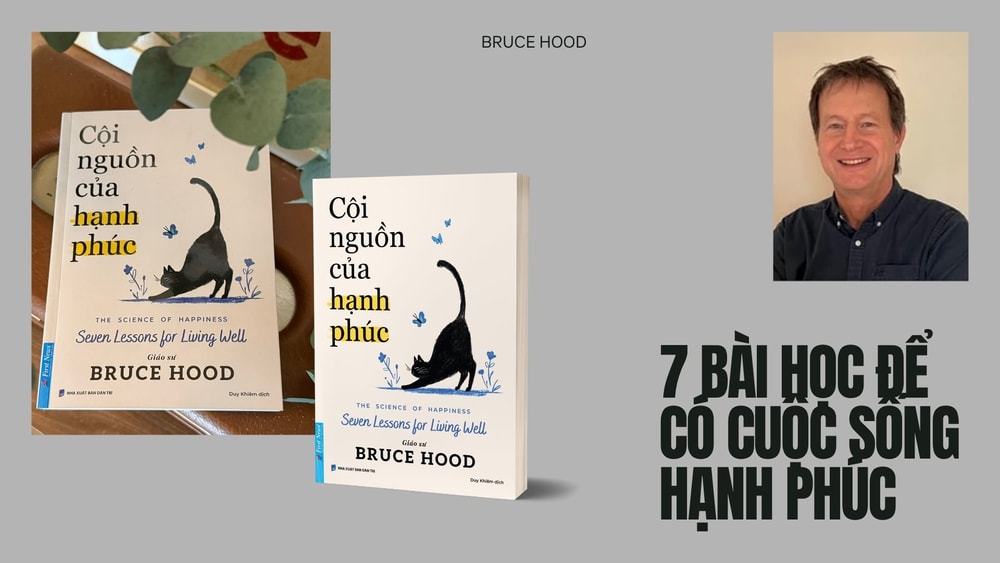Cội nguồn của hạnh phúc – 7 bài học để có cuộc sống hạnh phúc