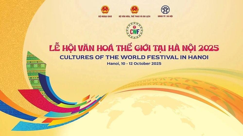 Lễ hội Văn hóa Thế giới 2025: Tôn vinh bản sắc, kết nối trái tim nhân loại