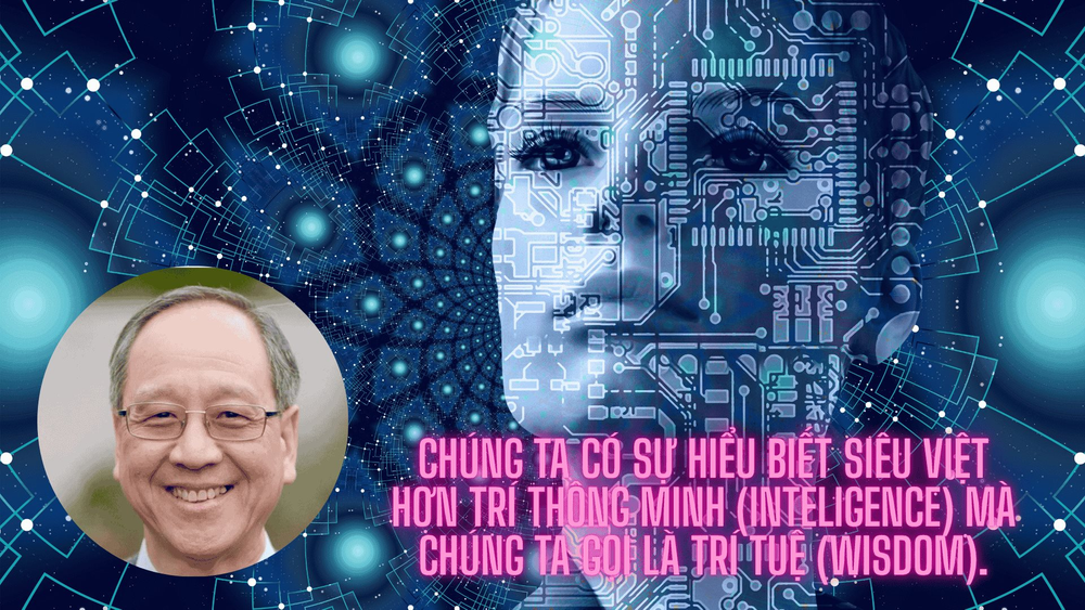 GS John Vu: Sự sáng tạo và nhân tính vẫn là giá trị lớn nhất vì AI không bao giờ có được điều đó