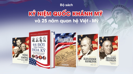 Quốc khánh Hoa Kỳ: Ra mắt bộ sách kỷ niệm 25 năm bình thường hóa quan hệ Việt-Mỹ