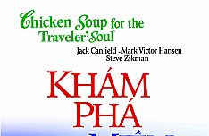 Chicken soup for the soul - Khám phá miền đất lạ