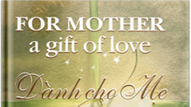 Dành cho mẹ - Món quà của tình yêu