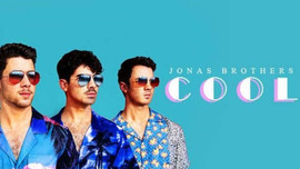 Jonas Brothers tung MV mới sau 6 năm im tiếng