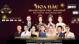 Thực hư về cuộc thi 'Hoa hậu Doanh nhân Việt - Hàn 2019' vừa xin hoãn?
