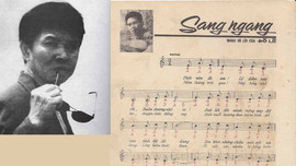 Chuyện ít biết về nhạc sĩ Đỗ Lễ - tác giả 'Sang ngang', 'Tình phụ'