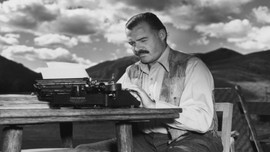 10 điều bạn có thể chưa biết về tác giả Ernest Hemingway