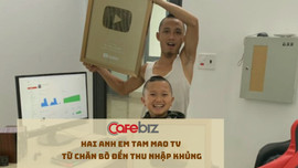 3 năm làm YouTube Ẩm thực Tam Mao, anh em Tam Mao TV thu nhập hơn 3 tỷ đồng
