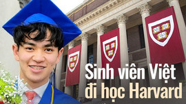 Nam sinh Việt nhận học bổng toàn phần ĐH Harvard: Tự mở cửa hàng sửa điện thoại kiếm 5,6 tỷ trong 2 năm