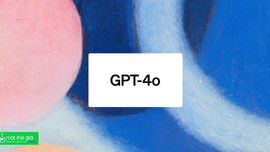 GPT-4o khiến ChatGPT trở nên giống con người hơn và các đối thủ của OpenAI tụt lại phía sau