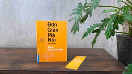 Đơn giản mà nói - Năng lực cốt lõi của truyền thông hiệu quả