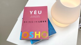 Yêu - Osho: Học cách yêu để không đánh mất chính mình