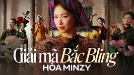 Từ tranh Đông Hồ đến MV Bắc Bling của Hòa Minzy: Cuốn “sách mẫu” trong khai thác văn hóa dân tộc