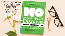Hành trình “Không còn bệnh tim” của Tiến sĩ đạt giải Nobel Y học