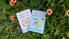 ‘Khai mở cảm xúc’ và ‘Khai mở hạnh phúc’ giúp bạn sống cuộc đời hạnh phúc