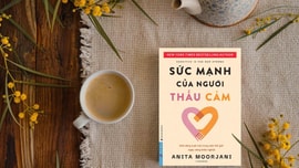 Sức mạnh của người thấu cảm Kỳ 1: Cái giá của sự cả nể