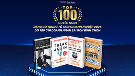 Bốn tác phẩm của First News thuộc 'Top 100 quyển sách đáng có trong Tủ sách Doanh nghiệp năm 2025'