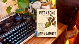 Viết Và Sống – Giữ lại một phần 'người' trong thời đại gấp gáp