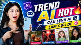 Tổng hợp câu lệnh tạo ảnh AI đang gây chú ý trên mạng