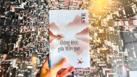 ‘Không khóc giữa nhân gian’ - Học cách bình yên đi qua nỗi buồn
